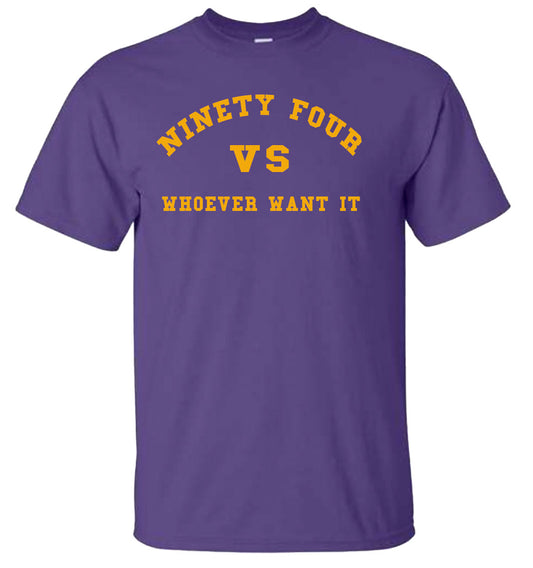 NINETY FOUR VS WHOEVER